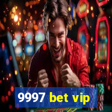 9997 bet vip